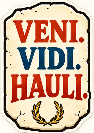 Veni. Vidi. Hauli.